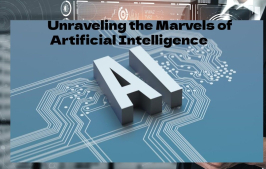 Unraveling the Marvels of Artificial Intelligence: Pioneering the Future