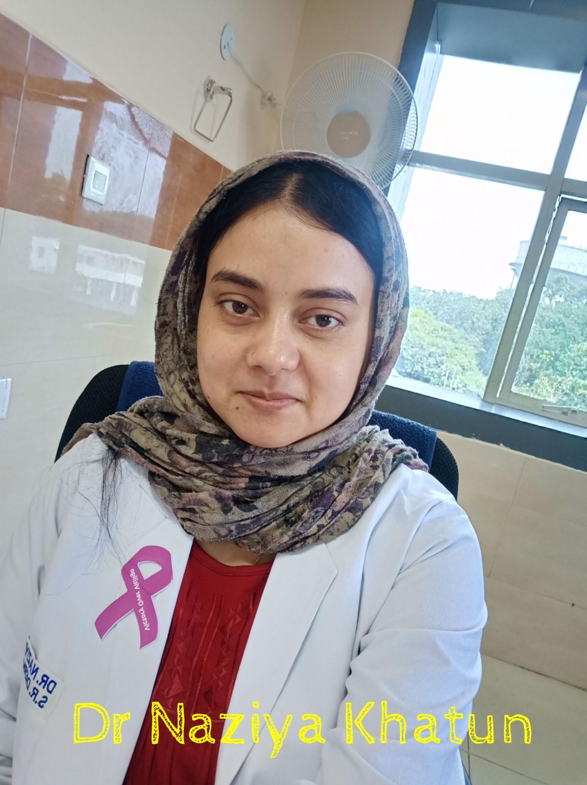 dr naziya khatun