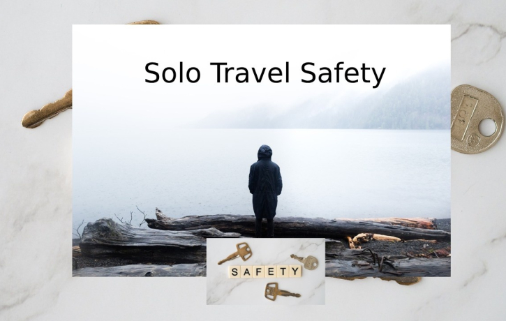 Solo Travel Safety: Tips and Destinations for Independent Explorers