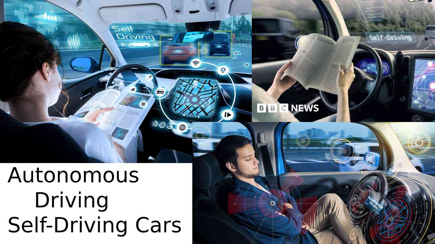 Autonomous Driving Self-Driving Cars