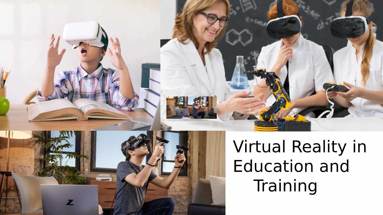 Virtual Reality in Education and Training